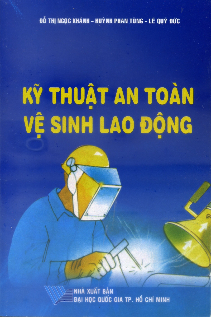 Các phần nội dung chính trong giáo trình an toàn vệ sinh công nghiệp